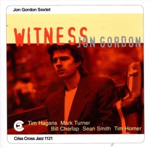 Gordon Jon -Sextet- - Witness in der Gruppe CD / Jazz bei Bengans Skivbutik AB (4211652)