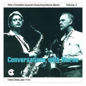 Christlieb Pete - Marsh-Conversations With in der Gruppe CD / Jazz bei Bengans Skivbutik AB (4211655)