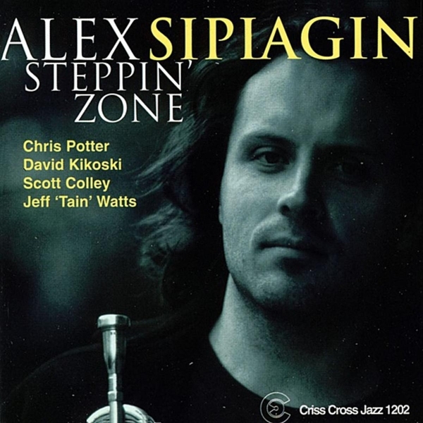 Sipiagin Alex -Quintet- - Steppin' Zone in der Gruppe CD / Jazz/Blues bei Bengans Skivbutik AB (4211662)