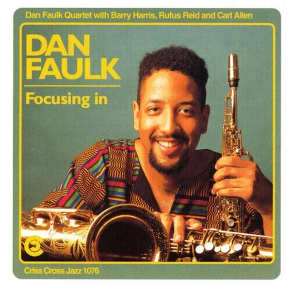Faulk Dan - Focusing In in der Gruppe CD / Bestseller bei Bengans Skivbutik AB (4211668)
