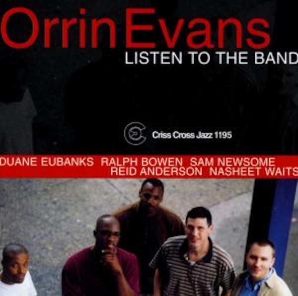 Evans Orrin - Listen To The Band in der Gruppe CD / Jazz/Blues bei Bengans Skivbutik AB (4211675)