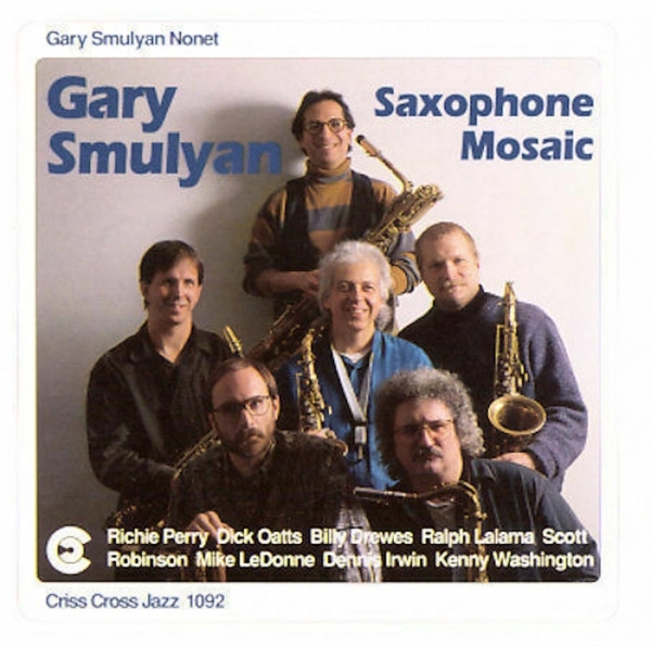 Smulyan Gary -Nonet- - Saxophone Mosaic in der Gruppe CD / Bestseller bei Bengans Skivbutik AB (4211683)