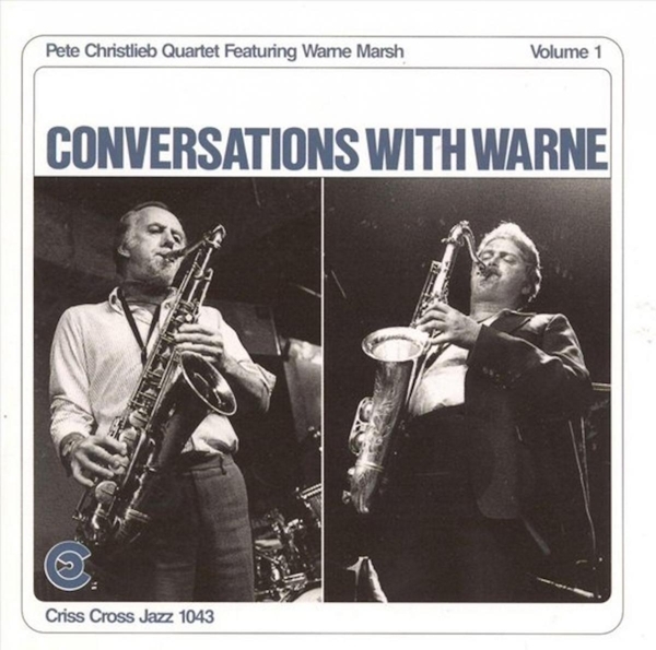 Christlieb Pete -Quartet - Conversations With Warne1 in der Gruppe CD / Bestseller bei Bengans Skivbutik AB (4211685)