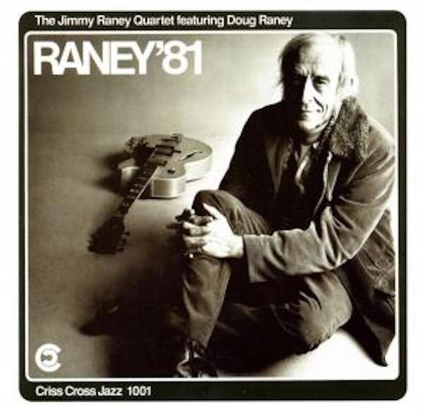 Raney Jimmy -Quartet- - Raney '81 in der Gruppe CD / Jazz/Blues bei Bengans Skivbutik AB (4211693)