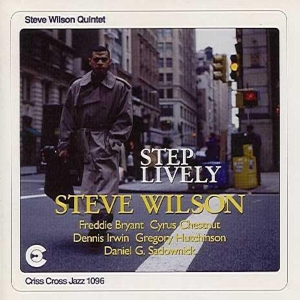 Wilson Steve - Step Lively in der Gruppe CD / Jazz bei Bengans Skivbutik AB (4211700)