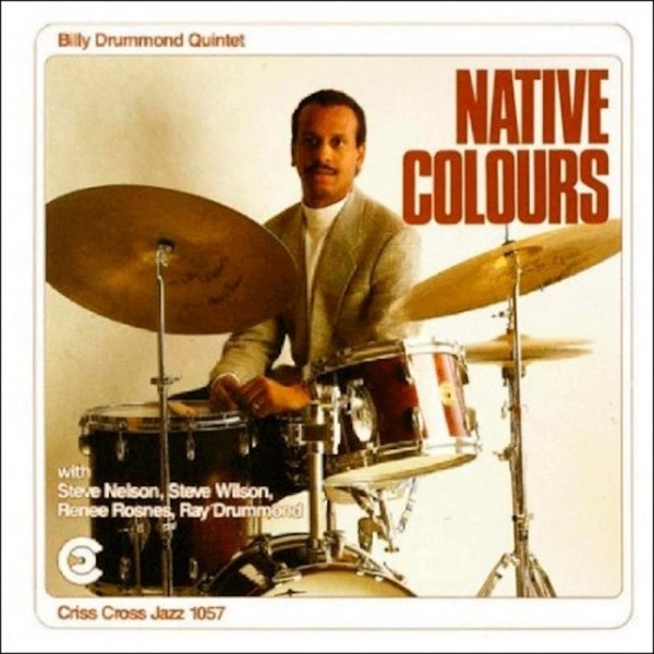 Drummond Billy -Quintet- - Native Colours in der Gruppe CD / Jazz/Blues bei Bengans Skivbutik AB (4211705)
