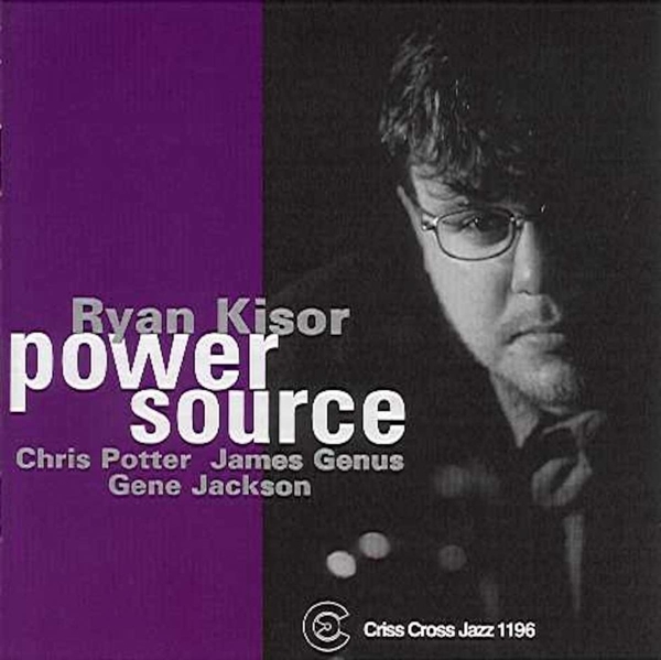 Kisor Ryan -Quartet- - Power Source in der Gruppe CD / Jazz/Blues bei Bengans Skivbutik AB (4211709)
