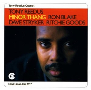 Reedus Tony -Quartet- - Minor Thang in der Gruppe CD bei Bengans Skivbutik AB (4211712)