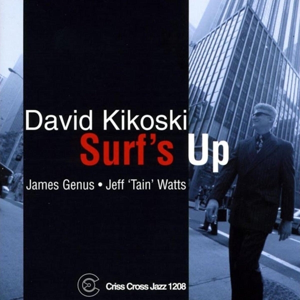 Kikoski David - Surf's Up in der Gruppe CD / Jazz/Blues bei Bengans Skivbutik AB (4211718)