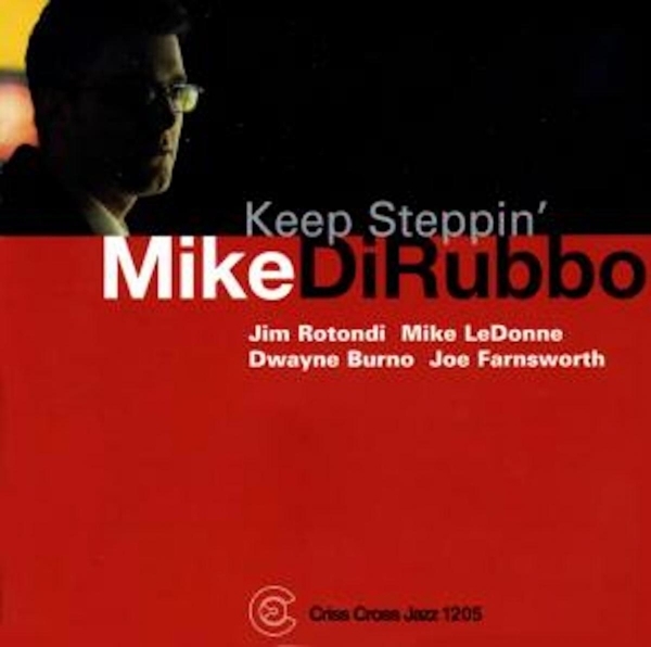 Dirubbo Mike -Quintet- - Keep Steppin' in der Gruppe CD / Bestseller bei Bengans Skivbutik AB (4211745)