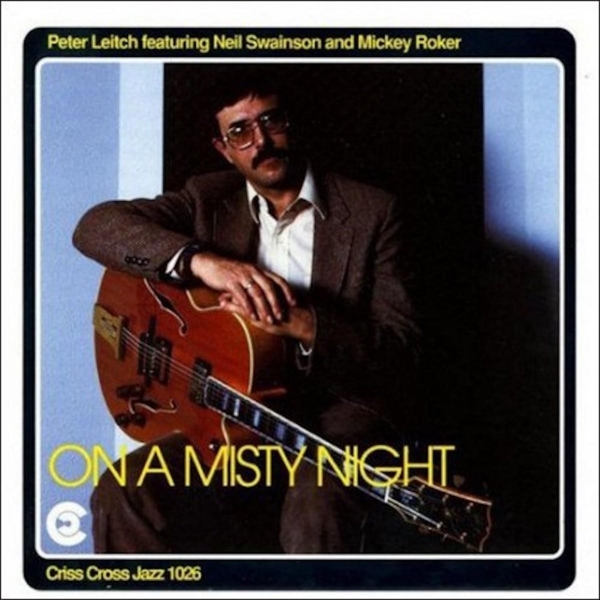 Leitch Peter - On A Misty Night in der Gruppe CD / Jazz/Blues bei Bengans Skivbutik AB (4211746)