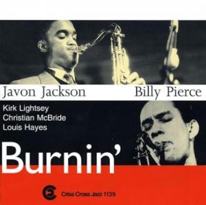 Jackson Javon/Billy Pier - Burnin' in der Gruppe CD / Jazz bei Bengans Skivbutik AB (4211762)