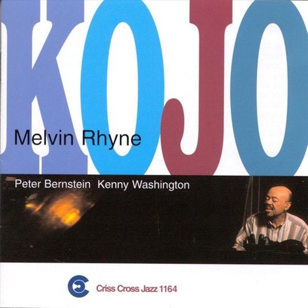 Rhyne Melvin -Trio- - Kojo in der Gruppe CD / Jazz/Blues bei Bengans Skivbutik AB (4211780)