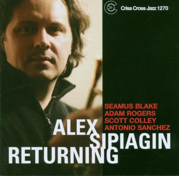 Sipiagin Alex - Returning in der Gruppe CD / Bestseller bei Bengans Skivbutik AB (4211783)