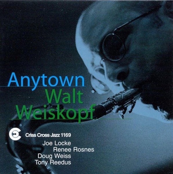 Weiskopf Walt - Anytown in der Gruppe CD / Jazz/Blues bei Bengans Skivbutik AB (4211786)