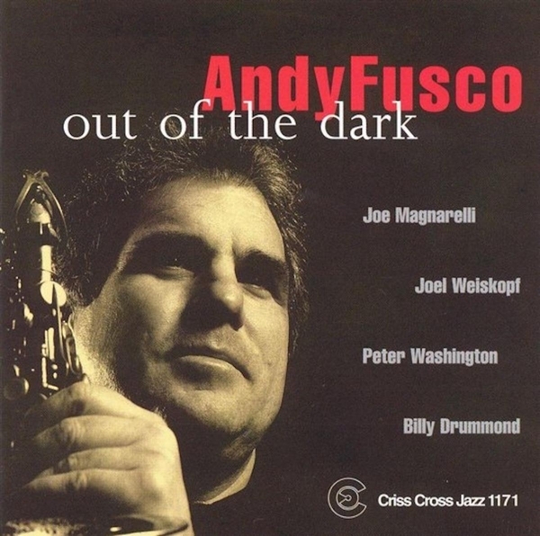 Fusco Andy - Out Of The Dark in der Gruppe CD / Jazz/Blues bei Bengans Skivbutik AB (4211787)