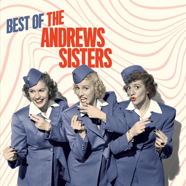 Andrews Sisters - Very Best Of in der Gruppe CD / Bestseller bei Bengans Skivbutik AB (4211807)
