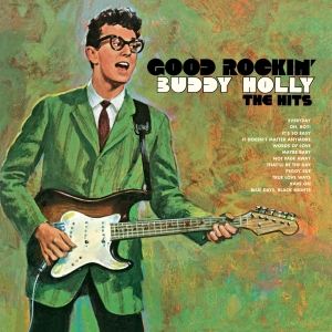Buddy Holly - Good Rockin' - The Hits in der Gruppe VINYL / Pop-Rock bei Bengans Skivbutik AB (4211817)