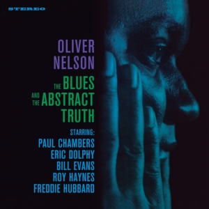 Oliver Nelson - Blues And The Abstracts Truth in der Gruppe VINYL / Jazz bei Bengans Skivbutik AB (4211821)