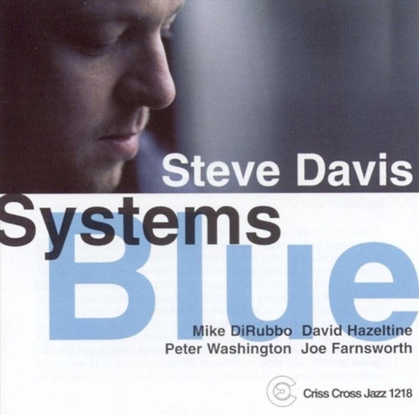 Davis Steve -Quartet- - Systems Blue in der Gruppe CD / Jazz/Blues bei Bengans Skivbutik AB (4211825)