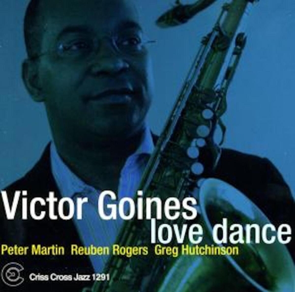 Goines Victor -Quartet- - Love Dance in der Gruppe CD / Jazz/Blues bei Bengans Skivbutik AB (4211841)