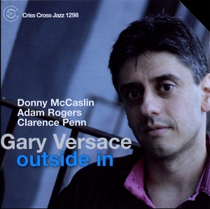 Versace Gary - Outside In in der Gruppe CD / Jazz bei Bengans Skivbutik AB (4211844)