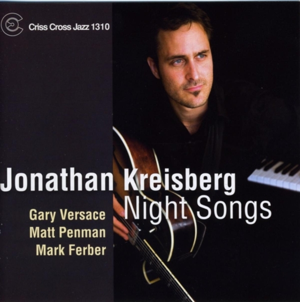 Kreisberg Jonathan - Night Songs in der Gruppe CD / Jazz/Blues bei Bengans Skivbutik AB (4211847)