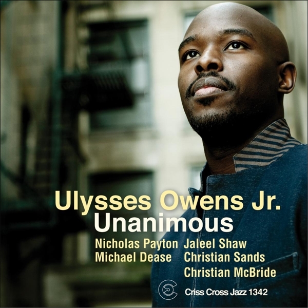 Ulysses Owens Jr. - Unanimous in der Gruppe CD / Bestseller bei Bengans Skivbutik AB (4212609)