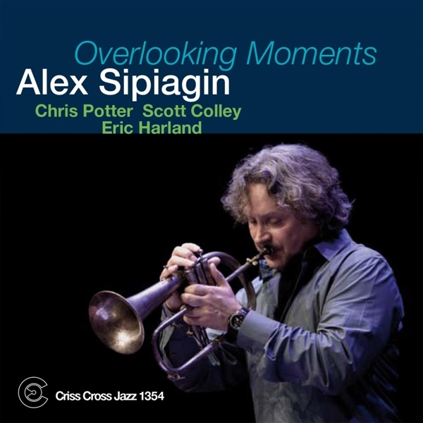 Sipiagin Alex - Overlooking Moments in der Gruppe CD / Bestseller bei Bengans Skivbutik AB (4212669)