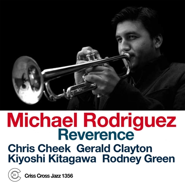 Rodriguez Michael - Reverence in der Gruppe CD / Jazz/Blues bei Bengans Skivbutik AB (4212671)