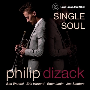 Dizack Philip -Quintet- - Single Soul in der Gruppe CD / Jazz bei Bengans Skivbutik AB (4212679)