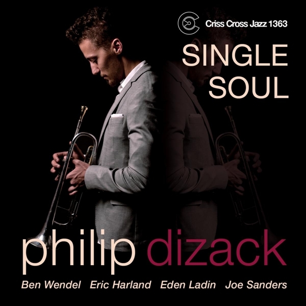Dizack Philip -Quintet- - Single Soul in der Gruppe CD / Jazz/Blues bei Bengans Skivbutik AB (4212679)