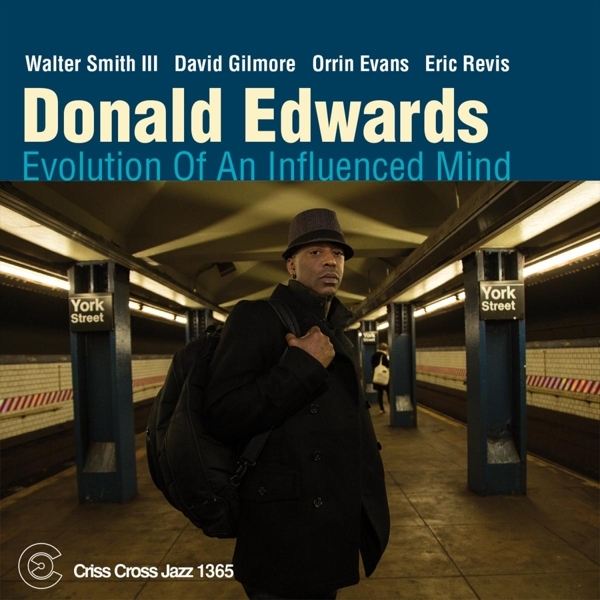 Edwards Donald - Evolution Of An Influence Mind in der Gruppe CD / Jazz/Blues bei Bengans Skivbutik AB (4212683)