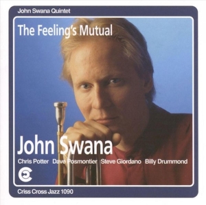 Swana John - Feeling's Mutual in der Gruppe CD / Jazz bei Bengans Skivbutik AB (4212688)