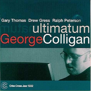Colligan George -Quartet - Ultimatum in der Gruppe CD bei Bengans Skivbutik AB (4212692)