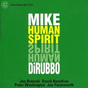 Dirubbo Mike -Quintet- - Human Spirit in der Gruppe CD / Jazz bei Bengans Skivbutik AB (4212697)