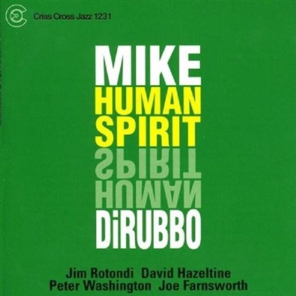 Dirubbo Mike -Quintet- - Human Spirit in der Gruppe CD / Bestseller bei Bengans Skivbutik AB (4212697)