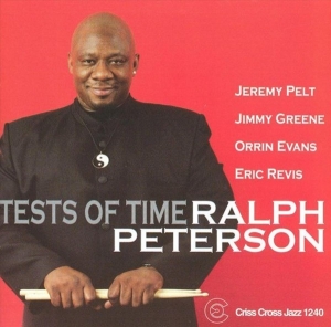 Peterson Ralph -Quintet- - Tests Of Time in der Gruppe CD bei Bengans Skivbutik AB (4212702)