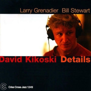 Kikoski David - Details in der Gruppe CD bei Bengans Skivbutik AB (4212706)