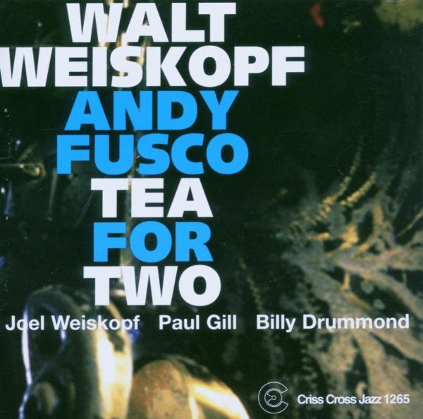 Weiskopf Andy - Tea For Two in der Gruppe CD / Jazz/Blues bei Bengans Skivbutik AB (4212716)