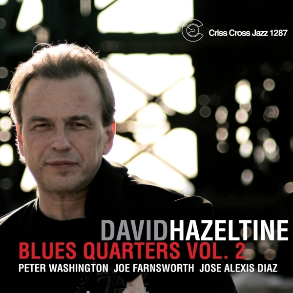 Hazeltine David -Quartet - Blues Quarters 2 in der Gruppe CD / Jazz/Blues bei Bengans Skivbutik AB (4212731)