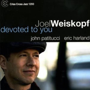 Weiskopf Joel -Trio- - Devoted To You in der Gruppe CD / Jazz bei Bengans Skivbutik AB (4212732)