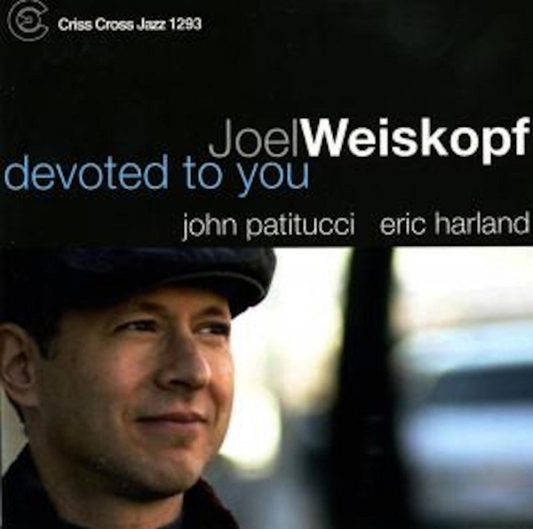 Weiskopf Joel -Trio- - Devoted To You in der Gruppe CD / Bestseller bei Bengans Skivbutik AB (4212732)