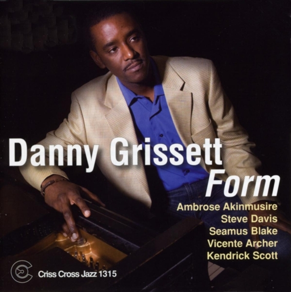 Grissett Danny - Form in der Gruppe CD / Bestseller bei Bengans Skivbutik AB (4212742)