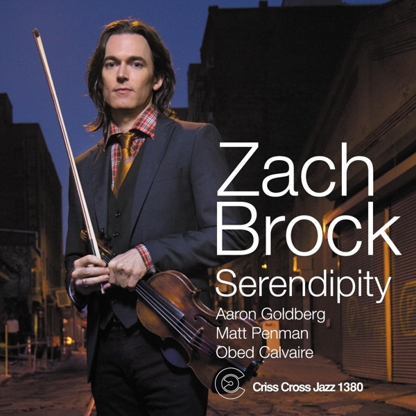Brock Zack - Serendipity in der Gruppe CD / Jazz/Blues bei Bengans Skivbutik AB (4212755)