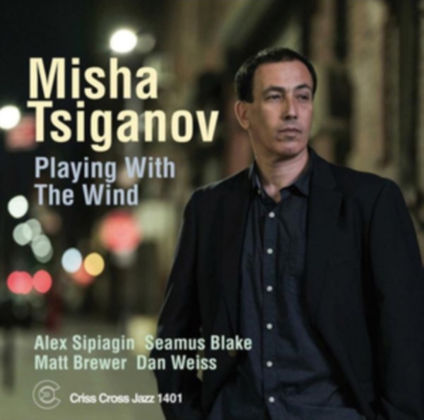 Tsiganov Misha - Playing With The Wind in der Gruppe CD / Jazz/Blues bei Bengans Skivbutik AB (4212775)