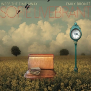 Livebrant Sofie - Weep The Time - Emily Bronte in der Gruppe CD bei Bengans Skivbutik AB (4212849)