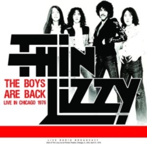 Thin Lizzy - Boys Are Back Live In Chicago 1976 in der Gruppe VINYL / Hårdrock,Pop-Rock bei Bengans Skivbutik AB (4213197)