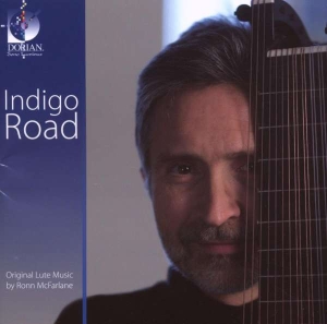 Mcfarlane Ronn - Indigo Road - Original Lute Music in der Gruppe Externt_Lager / Naxoslager bei Bengans Skivbutik AB (4213453)