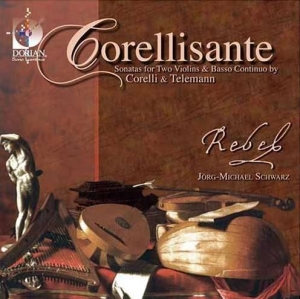 Rebel - Corelli/Telemann: Sonatas For Two V in der Gruppe Externt_Lager / Naxoslager bei Bengans Skivbutik AB (4213455)